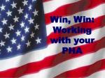 Win, Win: Working with your PHA